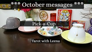 Coffee cup reading  October messages 🍂🎃  Pick a Cup  Tarot with Leena [upl. by Bodnar]