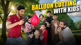 Balloon Cutting Game With Kids 🤣 [upl. by Asinet]