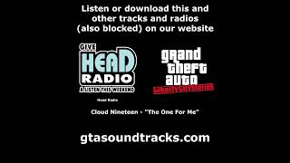 GTA Liberty City Stories  Head Radio  Cloud Nineteen  quotThe One For Mequot [upl. by Circosta]