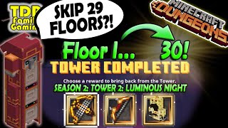 EASY TOWER GLITCH Skip Floors 130 LUMINOUS NIGHTS Season 2 Tower 2 Minecraft Dungeons [upl. by Adnalohs18]