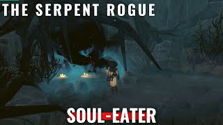 The Serpent Rogue – How to catch souls using SoulEater Spectral Fuel [upl. by Kila]