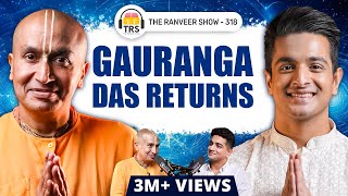 Gauranga Das Prabhu Opens Up On Healing Learning and Conquering Internal Conflicts  TRS 318 [upl. by Atnas]