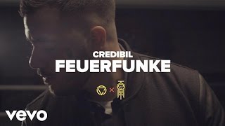 Credibil  Feuer Funke [upl. by Belva]