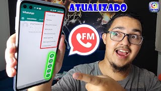 O Melhor WhatsApp para seu Celular ANDROID Novo Fouad FMWHATSAPP com TODAS FUNÇÕES [upl. by Figueroa]