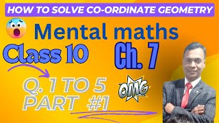 Coordinate Geometry MENTAL MATHS Class 10 chapter 7 Xaxis Yaxis Q 1 to 5 part 1NCERT [upl. by Louella48]