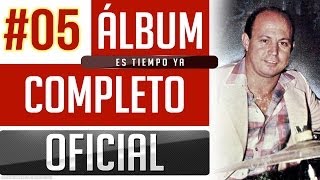 Marino 05  Es Tiempo Ya Album Completo Oficial [upl. by Lissie]