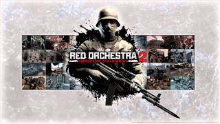 Red Orchestra 2 Heroes of Stalingrad  Soundtrack  Theme Song [upl. by Uta]