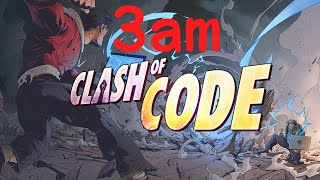 3am code fighting sess [upl. by Anwahsat]