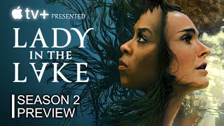 Lady in the Lake Season 2 Renewed Update and Season Preview [upl. by Howes]