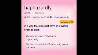 The meaning of haphazardly in English [upl. by Brentt]