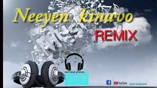 neeyen kinavo malayalam remix song jbl mixmalayalam remix song malayalam [upl. by Anon]