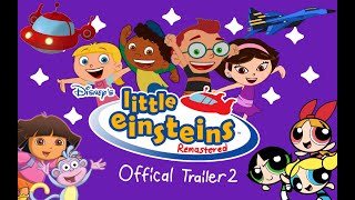 Little Einsteins Remastered Official Trailer 2 [upl. by Gefell]