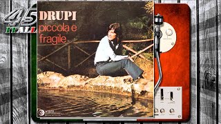 Drupi  Piccola E Fragile 1974 [upl. by Ennirak]