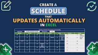 Create a Schedule in Excel That Updates Automatically [upl. by Nave133]