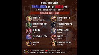 SFTC Events Online Friendly Match2 Indian FGC VS Thaialnd FGC  Street Fighter 6 [upl. by Abert930]