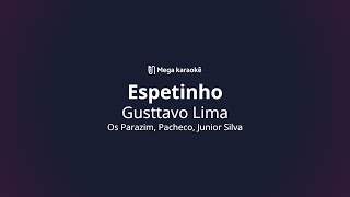 🎤 Espetinho – Gusttavo Lima [upl. by Russo]