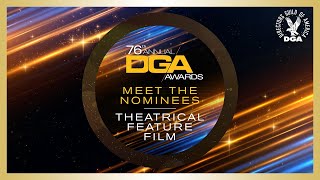 Meet the 2024 DGA Nominees for Theatrical Feature Film [upl. by Holtz998]