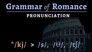 Romance Languages pronunciation of Vulgar Latin amp Romance [upl. by Atarman]