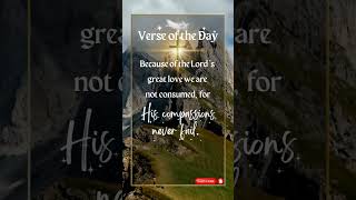 His Compassions Never FailVerse Of The Daybibleverse godiswithyou godislove dailybread grace [upl. by Shinberg]