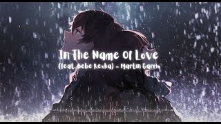 In The Name Of Love  Martin Garrix amp Bebe Rexha Lyrics [upl. by Kermy699]