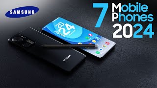 TOP 7 Best Samsung New Upcoming Smartphones 2024 — LATEST Flagship Mobile Phones 2024 [upl. by Wilscam]