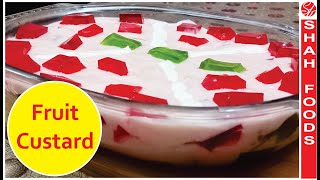 Fruit Custard Recipe In Urdu By Shah Foods  New Dessert Recipes 2024 Pakistani [upl. by Elwina]