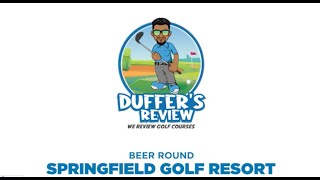 Duffers Review Springfield Golf Resort  Teeing Off in Paradise 🏌️‍♂️⛳ Well Be the Judge of That [upl. by Acirdna]