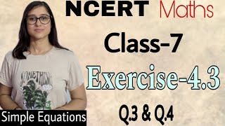 Class 7 NCERT Maths Ex 43 Part3 Q3 amp Q4  New Syllabus CBSE [upl. by Kirtap]