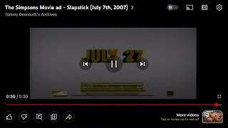 The Simpsons Movie Tv Spot 2007 [upl. by Naibaf]