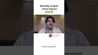 Pov My friend how to bunk online classes Le me 😂🤣😂 online classes ytshorts shorts [upl. by Philippe890]