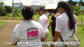 Filariose  distribution de médicaments à Huahine et aux Gambier [upl. by Saiff345]