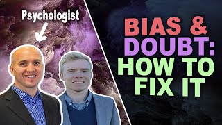 What You Need To Stop Bias amp Doubt ft Dr Jay Medenwaldt [upl. by Raycher]