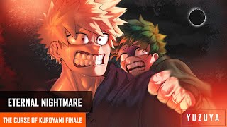 Eternal Nightmare  Bakugou Deku amp Todoroki x Listener  The Curse Of Kuroyami Finale [upl. by Meingoldas]