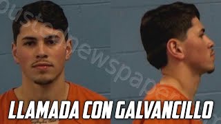 UNA LLAMADA CON GALVANCILLO FREEGALVANCILLO [upl. by Alah546]