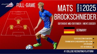 Mens Soccer  Center Back CDM  Mats Brockschnieder Germany  FullGame  Recruit 2025 [upl. by Christa502]