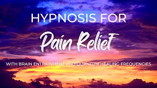 Powerful Guided Hypnosis for Quick Pain Relief  20 Minutes Deep Healing [upl. by Clerc815]