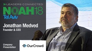 Jonathan Medved OurCrowd  NOAH18 Tel Aviv [upl. by Oira]