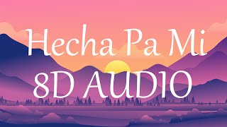 Boza  Hecha Pa Mi 8D AUDIO 360° [upl. by Nylteak]