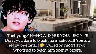 TAEKOOK ONESHOT When The School Hertthrob Is Your Secret Husband [upl. by Ahsinahs]