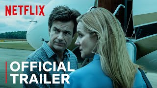 Ozark Season 3  Official Trailer  Netflix [upl. by Hernando741]