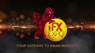 iFX EXPO ASIA 2018  Promo [upl. by Trstram]