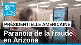 Présidentielle américaine  paranoïa de la fraude en Arizona • FRANCE 24 [upl. by Ilohcin944]