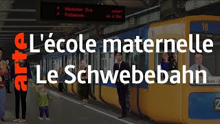 Lécole maternelle  Le Schwebebahn  Karambolage  ARTE [upl. by Chet]