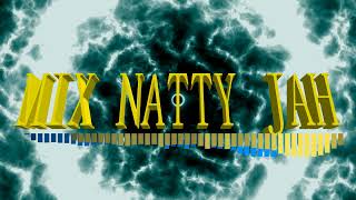 DJ RÉ MIX NATTY JAH [upl. by Garik]