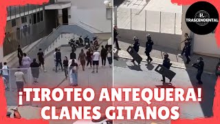 TIROTEO ENTRE CLANES GITANOS EN ANTEQUERA MÁLAGA [upl. by Nallij]