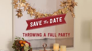 Throwing a Fall Party  Save the Date [upl. by Wescott]