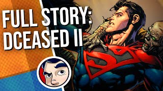 DCeased II quotDead Planetquot  Full Story  Comicstorian [upl. by Haraj]