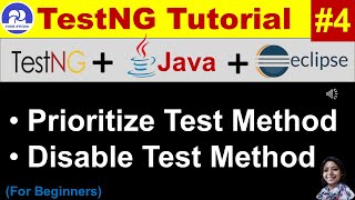 TestNG Tutorial Eclipse Java Practical Demo  Session  04  Test Priority amp Test Disable [upl. by Holms]