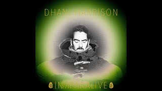 Dhani Harrison  INPARALIVE [upl. by Valentijn711]