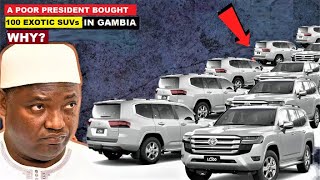 THE REASON GAMBIAN PRESIDENT LAVISHLY BOUGHT 100 PIECES OF EXOTIC SUVs WILL SHOCK YOU [upl. by Jacenta]